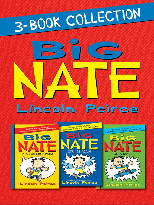 Title details for Big Nate 3-Book Collection by Lincoln Peirce - Wait list